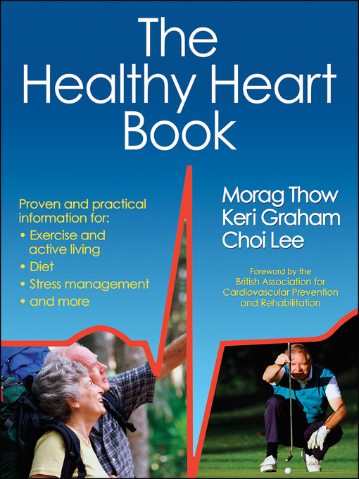 Title details for The Healthy Heart Book by Morag Thow - Available